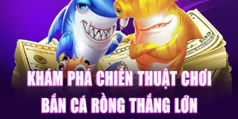 Áp dụng các chiến thuật khi chơi để chiến thắng dễ dàng